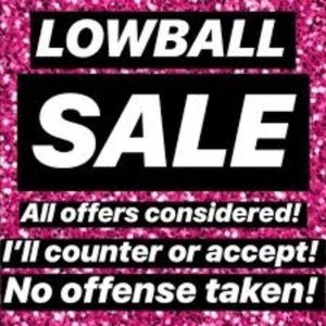 Lowball sale!